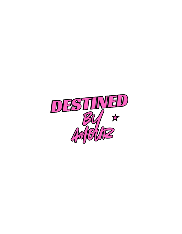 Destined By Amour